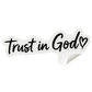 Trust God Mirror Decal